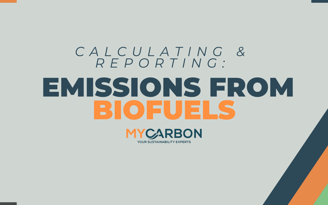 Calculating & Reporting Emissions From BioFuels